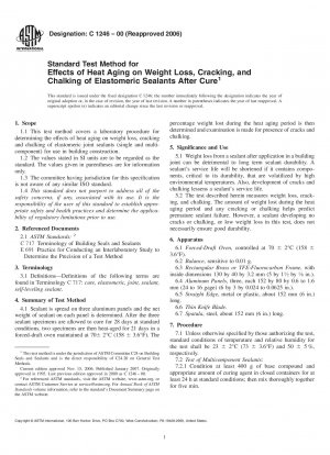 Standardtestmethode für die Auswirkungen der Wärmealterung auf Gewichtsverlust, Rissbildung und Auskreiden von Elastomerdichtstoffen nach der Aushärtung
