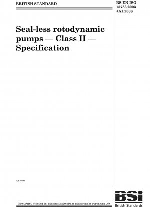 Dichtungslose rotodynamische Pumpen – Klasse II – Spezifikation
