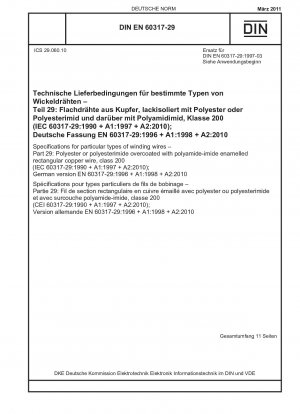Spezifikationen für bestimmte Arten von Wickeldrähten – Teil 29: Mit Polyamidimid beschichteter rechteckiger Kupferdraht aus Polyester oder Polyesterimid, Klasse 200 (IEC 60317-29:1990 + A1:1997 + A2:2010); Deutsche Fassung EN 60317-29:1996 + A1:1998 + A