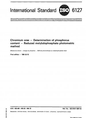 Chromerze; Bestimmung des Phosphorgehalts; photometrische Methode mit reduziertem Molybdänphosphat