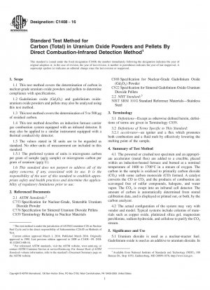 Standardtestmethode für Kohlenstoff (Gesamt) in Uranoxidpulvern und -pellets durch Direktverbrennung-Infrarot-Detektionsmethode