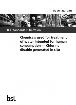 Chemikalien zur Aufbereitung von Wasser für den menschlichen Gebrauch. In situ erzeugtes Chlordioxid