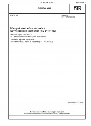 Industrielle Flüssigschmierstoffe – ISO-Viskositätsklassifizierung (ISO 3448:1992)