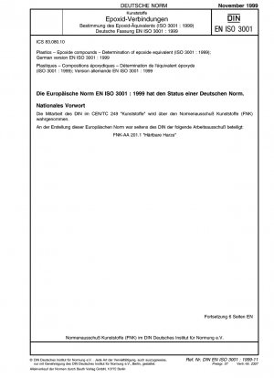 Kunststoffe - Epoxidverbindungen - Bestimmung des Epoxidäquivalents (ISO 3001:1999); Deutsche Fassung EN ISO 3001:1999