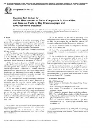 Standardtestmethode zur Online-Messung von Schwefelverbindungen in Erdgas und gasförmigen Brennstoffen mittels Gaschromatograph und elektrochemischer Detektion