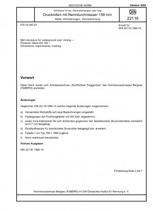 Bandförderer für den Kohlebergbau unter Tage - Druckrollen DN 159 - Maße, Anforderungen, Kennzeichnung