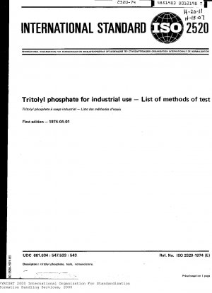 Tritolylphosphat für industrielle Zwecke; Liste der Testmethoden