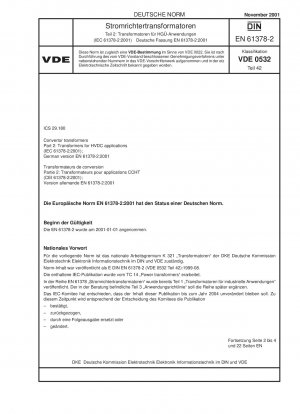 Konvertertransformatoren - Teil 2: Transformatoren für HGÜ-Anwendungen (IEC 61378-2:2001); Deutsche Fassung EN 61378-2:2001