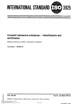Offene radioaktive Stoffe; Identifizierung und Zertifizierung