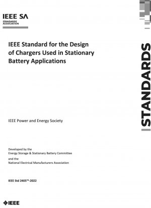 IEEE-Standard für das Design von Ladegeräten für stationäre Batterieanwendungen