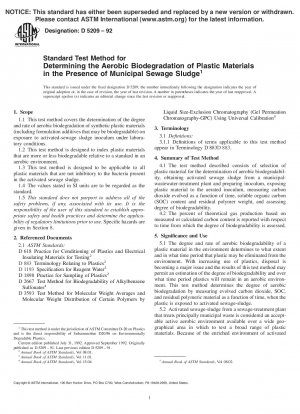 Standardtestmethode zur Bestimmung des aeroben biologischen Abbaus von Kunststoffmaterialien in Gegenwart von kommunalem Klärschlamm