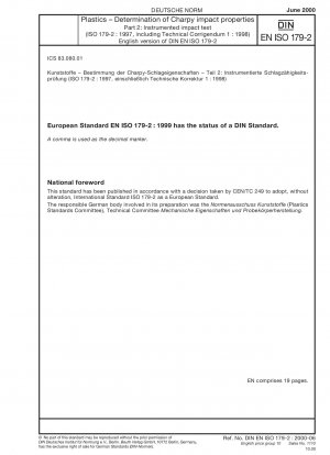 Kunststoffe – Bestimmung der Charpy-Schlageigenschaften – Teil 2: Instrumentierte Schlagprüfung (ISO 179-2:1997); Deutsche Fassung EN ISO 179-2:1999