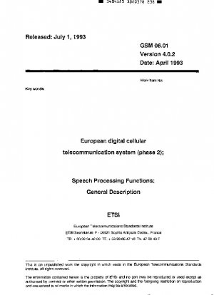 Europäisches digitales Mobilfunk-Telekommunikationssystem (Phase 2); Sprachverarbeitungsfunktionen: Allgemeine Beschreibung (ETS 300 580-1 Version 4.0.5)