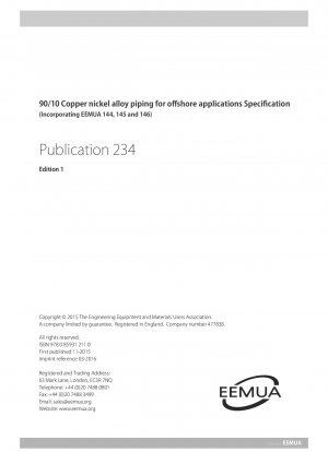 Spezifikation für Rohrleitungen aus 90/10-Kupfer-Nickel-Legierung für Offshore-Anwendungen (Ausgabe 1; Einschließlich EEMUA 144, 145 und 146)