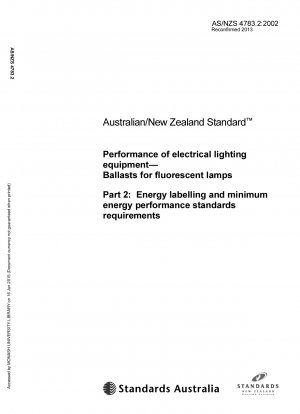 Leistung elektrischer Beleuchtungsgeräte, Vorschaltgeräte für Leuchtstofflampen, Teil 2: Energiekennzeichnung und Mindeststandards für die Energieeffizienz, Leistungsanforderungen