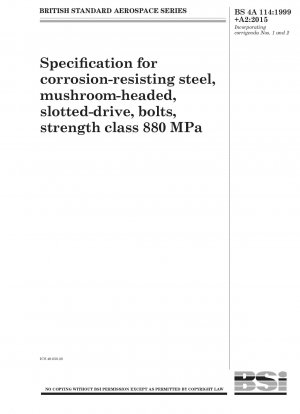 Spezifikation für korrosionsbeständigen Stahl, Pilzkopf, Schlitzantrieb, Bolzen, Festigkeitsklasse 880 MPa