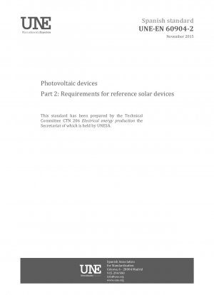 Photovoltaik-Geräte – Teil 2: Anforderungen an Photovoltaik-Referenzgeräte
