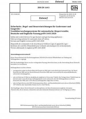 Sicherheits- und Steuergeräte für Gasbrenner und Gasbrenngeräte - Ventilprüfsysteme für automatische Absperrventile; Deutsche und englische Version prEN 1643:2020