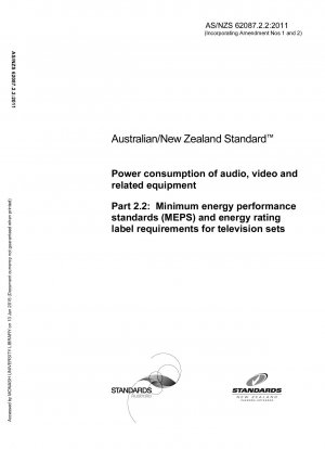 Mindestenergieleistungsstandards (MEPS) und Energieeffizienzklassen-Kennzeichnungsanforderungen für Stromverbrauchsfernseher für Audio-, Video- und zugehörige Geräte