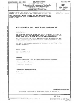 Luft- und Raumfahrtserie; Prüfverfahren für transparente Materialien für Flugzeugverglasungen; Teil 9: Bestimmung der Trübung; Deutsche Fassung EN 2155-9:1989