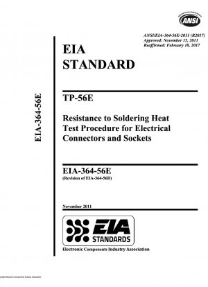 TP-56E-Testverfahren für die Lötwärmebeständigkeit für elektrische Steckverbinder und Buchsen
