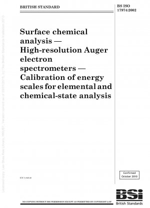 Chemische Oberflächenanalyse – Hochauflösende Auger-Elektronenspektrometer – Kalibrierung von Energieskalen für die Elementar- und chemische Zustandsanalyse