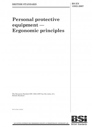 Persönliche Schutzausrüstung – Ergonomische Grundsätze