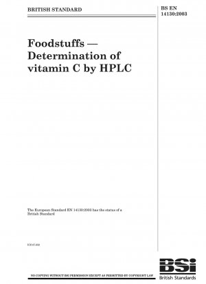Lebensmittel - Bestimmung von Vitamin C mittels HPLC