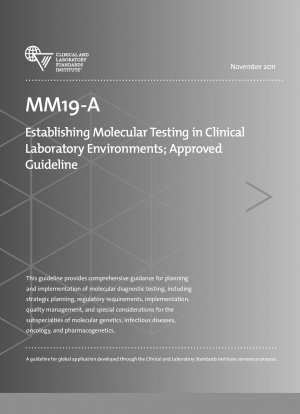 Etablierung molekularer Tests in klinischen Laborumgebungen; Genehmigte Richtlinie