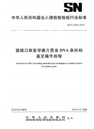 Protokoll für DNA-Barcode-Identifizierungstechniken für medizinische Insekten in Grenzhäfen