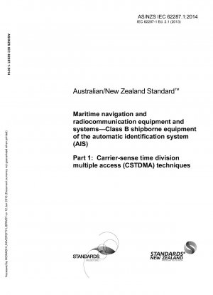 Carrier Sense Time Division Multiple Access (CSTDMA)-Technologie für Schiffsausrüstung der Klasse B für maritime Navigations- und Funkkommunikationsgeräte und -systeme Automatisches Identifikationssystem (AIS)
