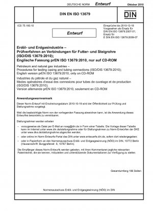 Prüfverfahren für Gehäuse- und Rohrverbindungen für die Öl- und Gasindustrie (Entwurf)