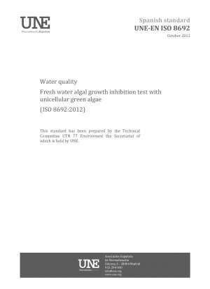 Wasserqualität – Test zur Hemmung des Süßwasseralgenwachstums mit einzelligen Grünalgen (ISO 8692:2012)