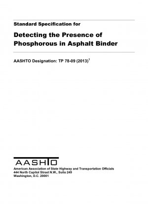 Standardspezifikation zum Nachweis des Vorhandenseins von Phosphor im Asphaltbindemittel