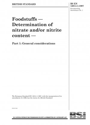 Lebensmittel - Bestimmung des Nitrat- und/oder Nitritgehalts - Allgemeine Überlegungen
