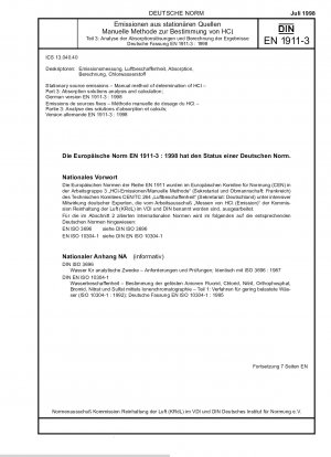 Emissionen aus stationären Quellen - Manuelle Methode zur Bestimmung von HCl - Teil 3: Analyse und Berechnung von Absorptionslösungen; Deutsche Fassung EN 1911-3:1998