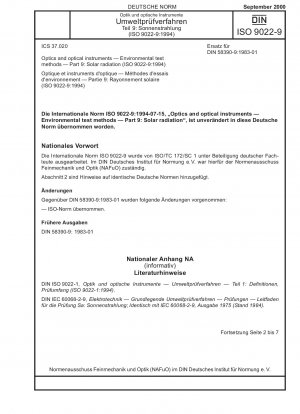 Optik und optische Instrumente – Umweltprüfverfahren – Teil 9: Sonnenstrahlung (ISO 9022-9:1994)