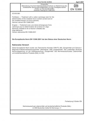 Düngemittel - Behandlung mit einem Kationenaustauscherharz zur Bestimmung des chelatisierten Mikronährstoffgehalts und des chelatisierten Mikronährstoffanteils; Deutsche Fassung EN 13366:2001