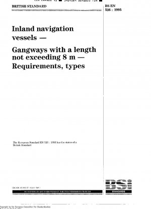 Binnenschiffe; Gangways mit einer Länge von nicht mehr als 8 m; Anforderungen, Typen