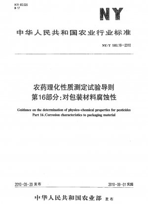 Leitlinien zur Bestimmung der physikalisch-chemischen Eigenschaften von Pestiziden. Teil 16: Korrosionseigenschaften von Verpackungsmaterial
