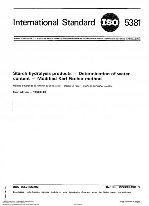Stärkehydrolyseprodukte; Bestimmung des Wassergehalts; Modifizierte Karl-Fischer-Methode