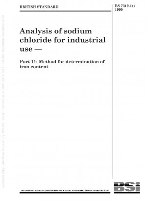 Analyse von Natriumchlorid für industrielle Zwecke – Teil 11: Methode zur Bestimmung des Eisengehalts