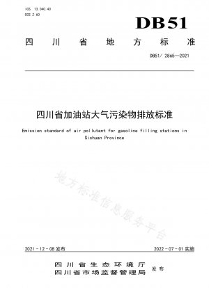 Luftschadstoff-Emissionsstandards für Tankstellen in der Provinz Sichuan