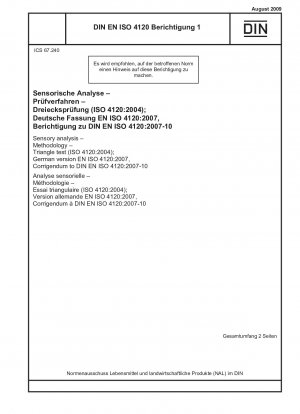 Sensorische Analyse – Methodik – Dreiecktest (ISO 4120:2004); Deutsche Fassung EN ISO 4120:2007, Berichtigung zu DIN EN ISO 4120:2007-10