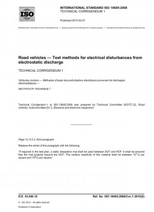 Straßenfahrzeuge – Prüfverfahren für elektrische Störungen durch elektrostatische Entladung TECHNISCHE KORRIGENDUM 1