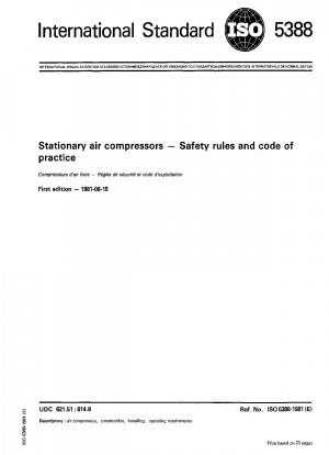 Stationäre Luftkompressoren; Sicherheitsregeln und Verhaltenskodex