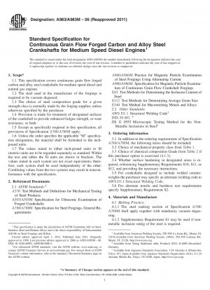 Standardspezifikation für kontinuierlich durch Kornfluss geschmiedete Kurbelwellen aus Kohlenstoff- und legiertem Stahl für mittelschnelllaufende Dieselmotoren