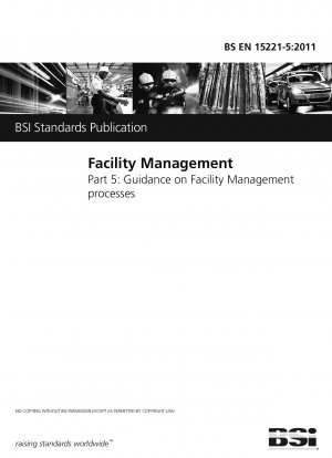 Facility Management. Anleitung zu Facility-Management-Prozessen