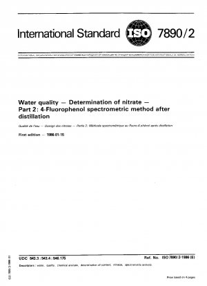 Wasserqualität; Bestimmung von Nitrat; Teil 2: 4-Fluorphenol-Spektrometermethode nach der Destillation