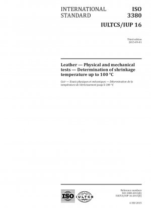 Leder - Physikalische und mechanische Prüfungen - Bestimmung der Schrumpftemperatur bis 100 °C